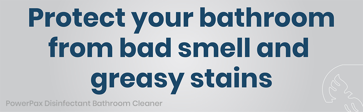 Protect Your Bathroom From Bad Smell & Greasy Stains